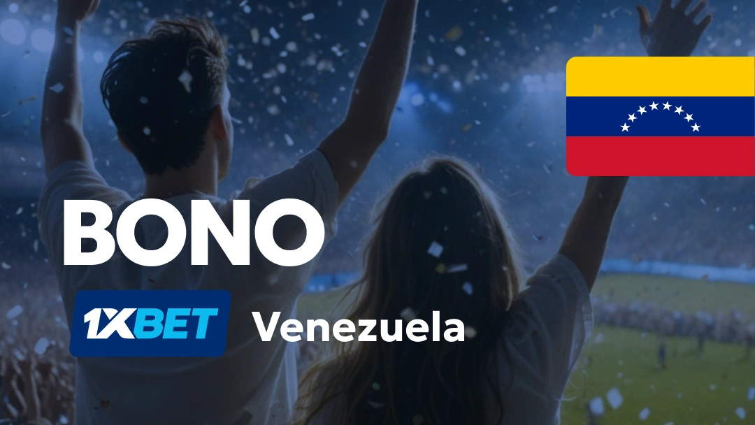 Bono 1xbet Venezuela